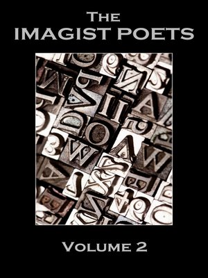 cover image of The Imagist Poets, Volume 2
